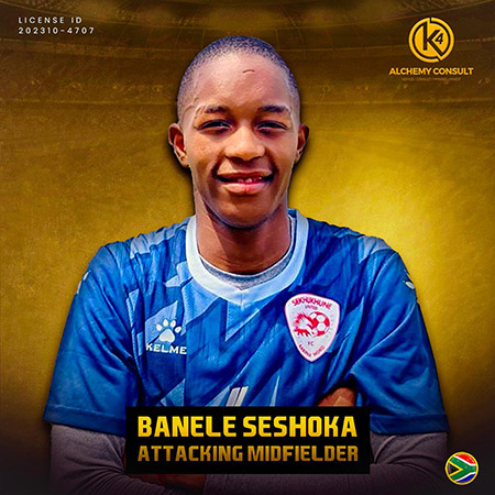 Banele Seshoka- Attacking Midfielder, Banele Seshoka, Attacking Midfielder, K4 Alchemy Consult